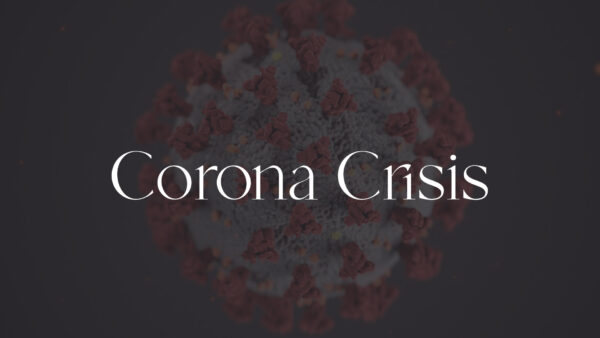 Corona Crisis Week 4 Image